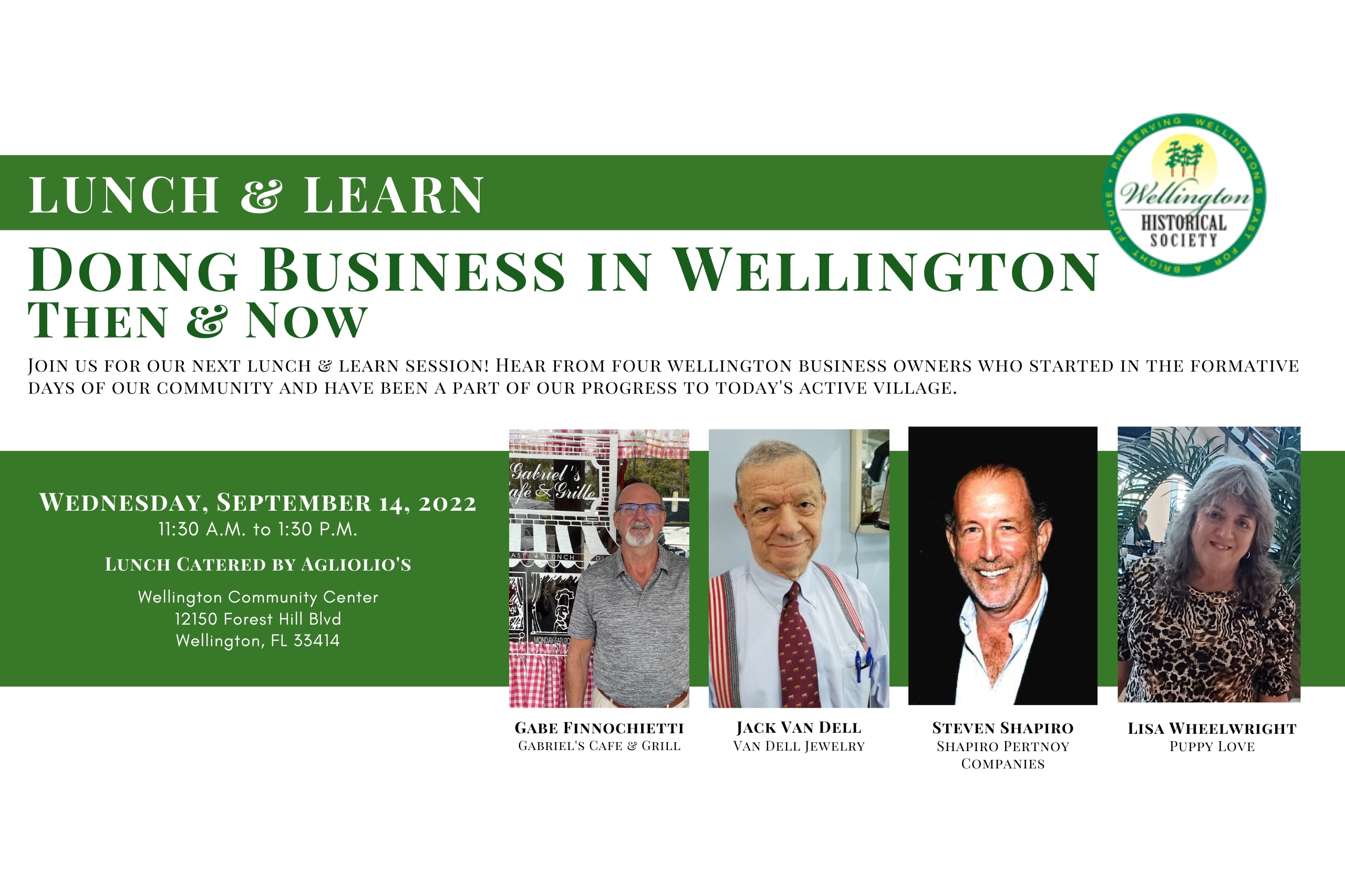 Lunch & Learn: Doing Business in Wellington Then & Now